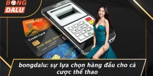 BONGDALU: Sự Lựa Chọn Hàng Đầu Cho Cá Cược Thể Thao