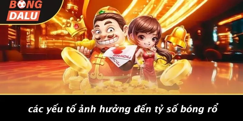Các Yếu Tố Ảnh Hưởng Đến Tỷ Số Bóng Rổ