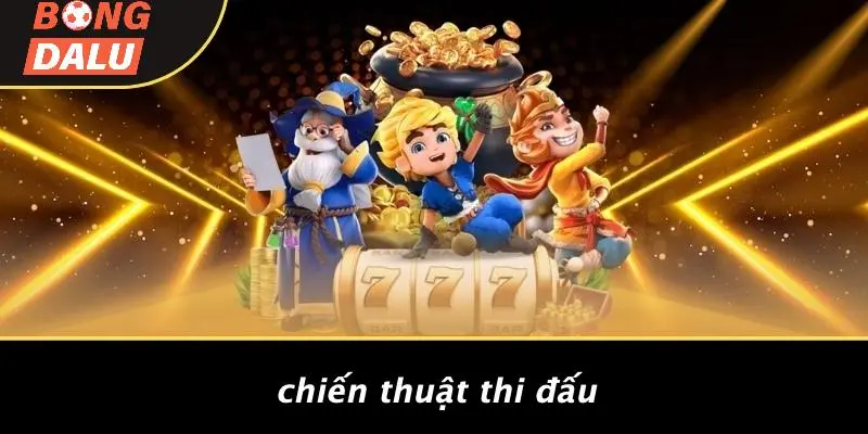 Chiến Thuật Thi Đấu