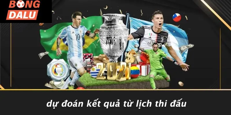 Dự Đoán Kết Quả Từ Lịch Thi Đấu