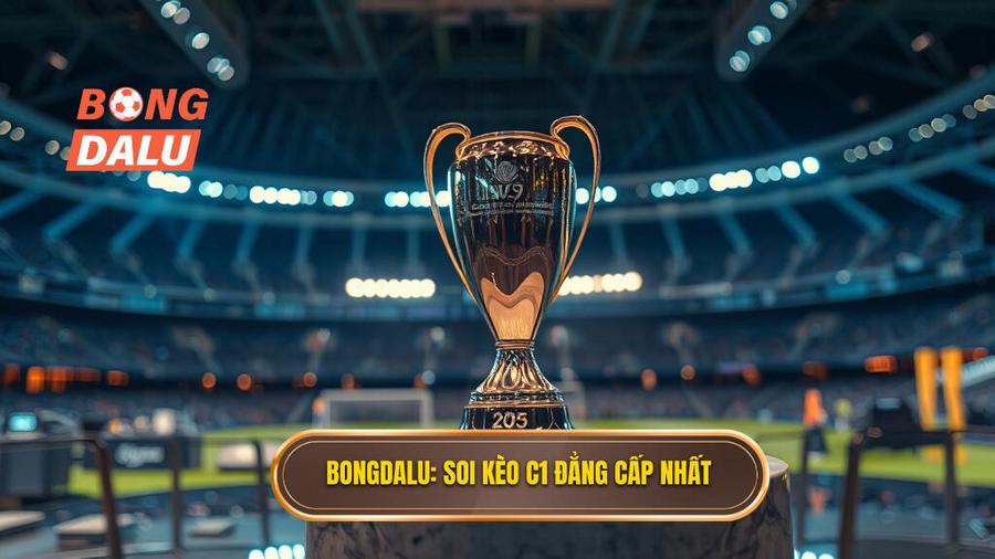 Soi kèo các trận đấu cúp C1 châu Âu 2025: Nhận định chính xác